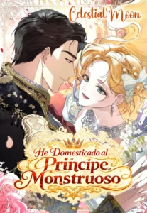 He domesticado al príncipe monstruoso