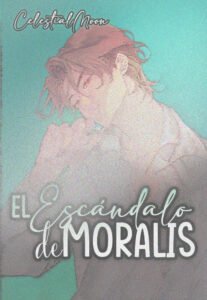 El Escándalo de Moralis
