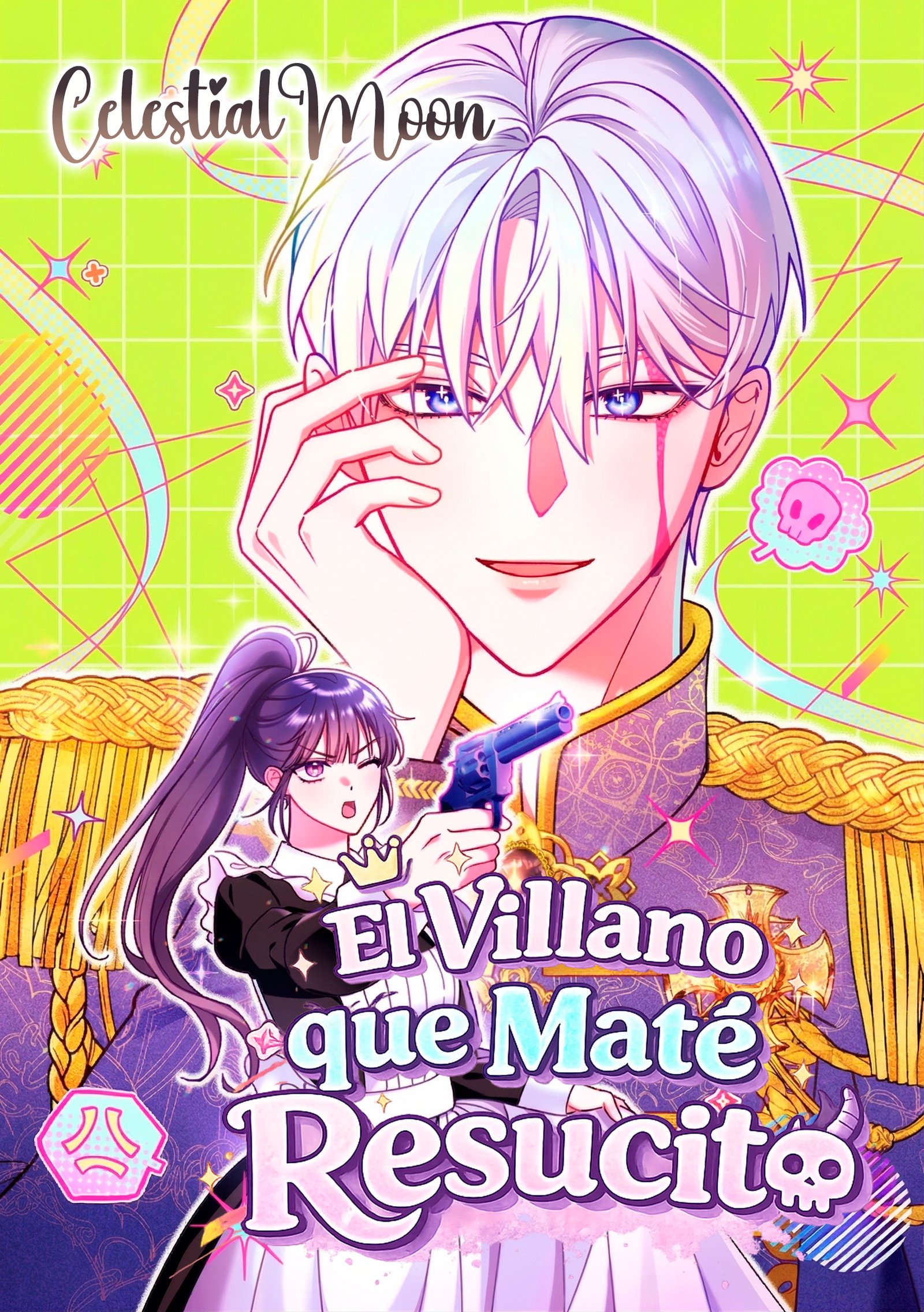 El Villano que Maté Resucitó